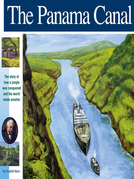 Title details for The Panama Canal by Elizabeth Mann - Wait list